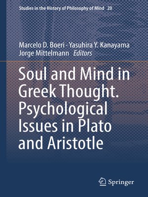 cover image of Soul and Mind in Greek Thought. Psychological Issues in Plato and Aristotle